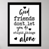 友情引用文白黒グッドフレンズハート ポスター (正面)