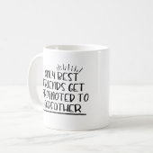 友最高の人だけが神父に昇進する コーヒーマグカップ (正面左)