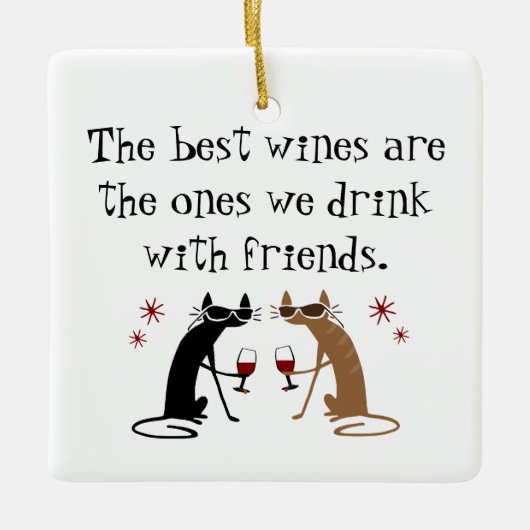 友最高の人と飲むワイン セラミックオーナメント (正面)