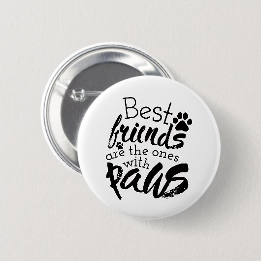 友最高の人はポーズドッグの仲間の引用文のベスティーを持つ 缶バッジ (正面&裏面)
