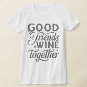 友最高の人4ライフことわざ友好かわいい友 Tシャツ (レイダウン)