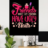 友素晴らし人は醜い爪、 ネイル ポスター (ホームオフィス)