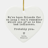 友達おもしろいのクリスマス最高ののギフ笑わされるト セラミックオーナメント (裏面)