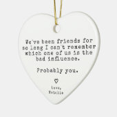 友達おもしろいのクリスマス最高ののギフ笑わされるト セラミックオーナメント (左)