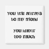 友達おもしろい引用文冷蔵庫用マグネットbffユーモアの贈り物 マグネット (正面)