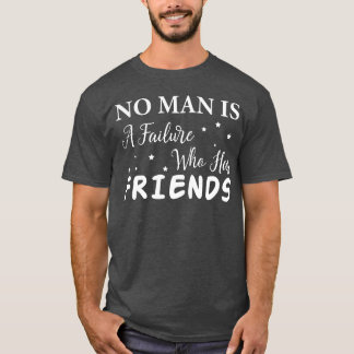 友達がいる者は誰も失敗ではない レトロ Tシャツ