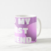 友達がパッ最高のクに泡立つためだ コーヒーマグカップ (正面右)