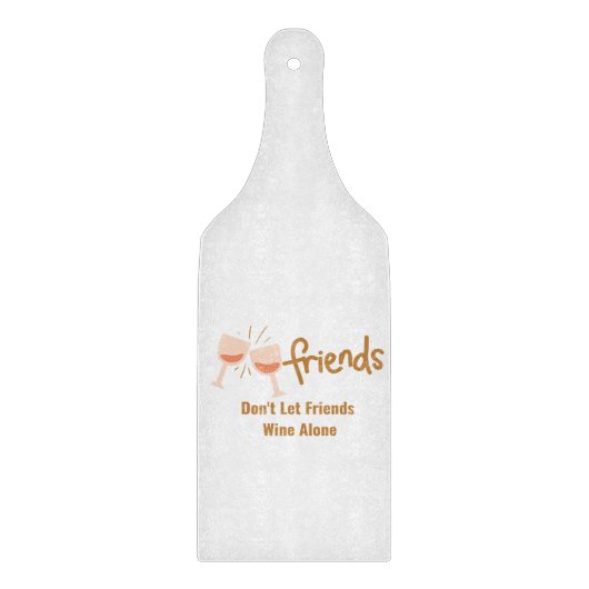 友達がワインを一人にできない カッティングボード (正面)