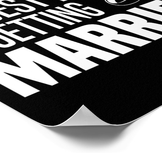 友達が保結婚し最高のても落ち着かない ポスター (角)