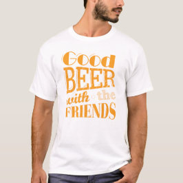 友達とビールを最高の飲む Tシャツ