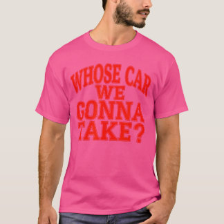 友達と行くロードトリップでどの車を壊す? v tシャツ