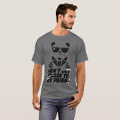 友達に近づくなって犬 Tシャツ (正面フル)