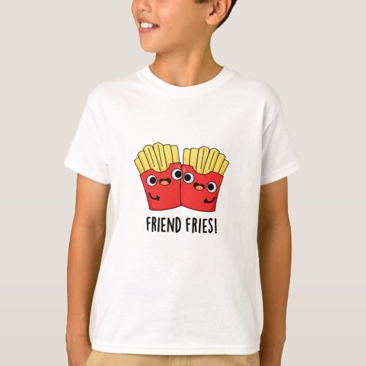 友達のフライドポテト面白すぎる!最高の友達(BFF)パンクだね! Tシャツ (正面)