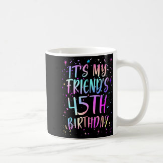 友達の45歳の誕生日 カラフル おめでとう 45歳 コーヒーマグカップ