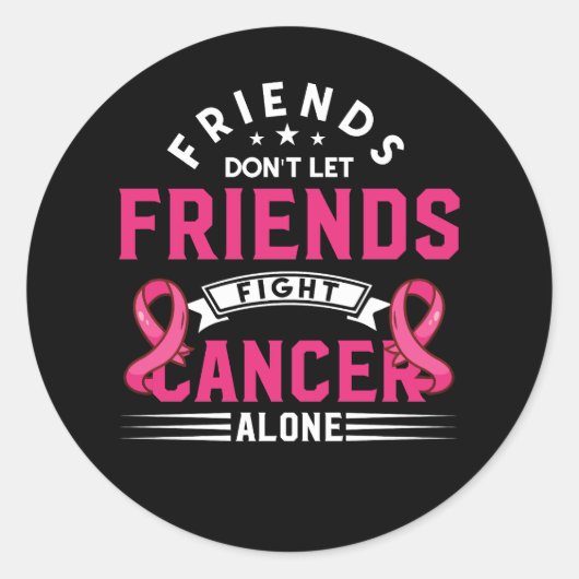 友達は乳がんだけで戦うようなことはしない ラウンドシール (正面)