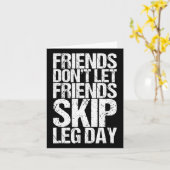 友達は友達が足の日Bodybuildinをスキップしない カード (黄色い花)