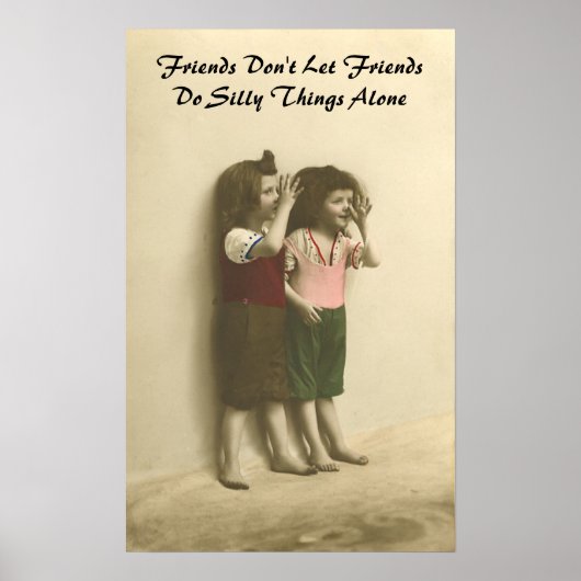 友達は友達だけに物事を間抜け許さない ポスター (正面)
