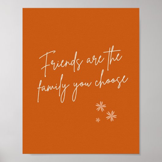 友達は家族の前向き引用文 ポスター (正面)