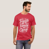 友達は自分で選ぶ家族 誠実な言葉 ギ Tシャツ (正面フル)