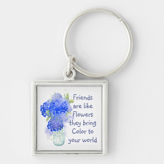 友達は花のように彼らはカラー引用文 キーホルダー (正面)
