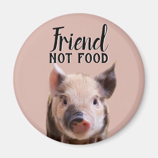 友達は食べ物じゃない ピンクのキュートな豚ちゃん ヴィーガン マグネット (正面)