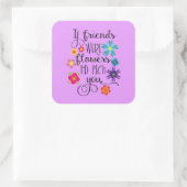 友達もしは花を選ぶ スクエアシール (バッグ)