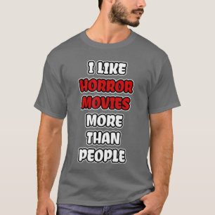 友達よりホラー映画が好き Tシャツ