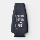 友達をパーソナライズする友達を許可しない3 Puttゴルフ ボトルクーラー (正面)