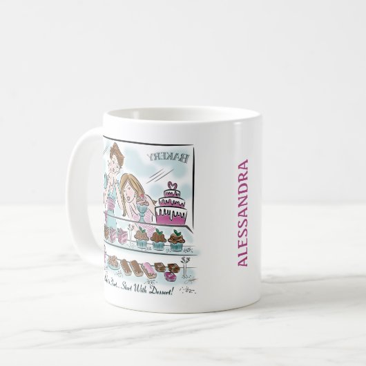 友達最高のライフは短い…デザートで始め！ コーヒーマグカップ (正面左)