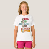 友達 パパ 守護者 ヒーロー 先生 養育者 Tシャツ (正面フル)