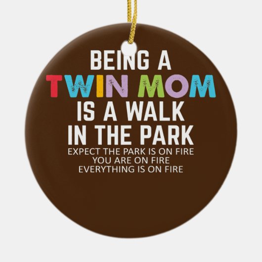 双子おもしろいのことわざツインママ セラミックオーナメント (正面)