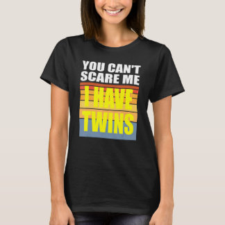 双子がいるなんて怖がらねえよ Tシャツ