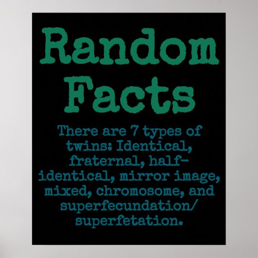 双子には7つのタイプがある – Trivia Fact ポスター (正面)