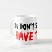 双子のコーヒーマグを持ってる私を怖がらせる事はない コーヒーマグカップ (正面左)