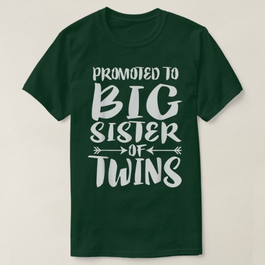 双子の姉妹に昇格しました Tシャツ (デザイン正面)