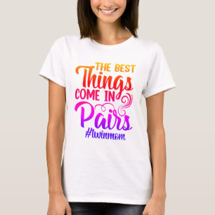 双子の最高の母来は対でカラフルも Tシャツ