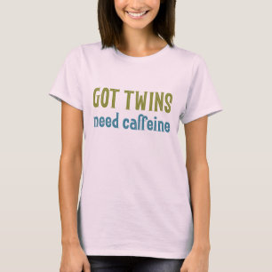 双子得にはカフェインが必要 Tシャツ