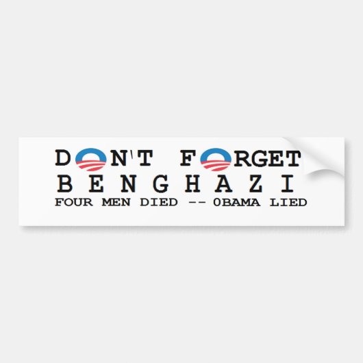 反オバマ: Forget/BENGHAZIは。 4死にました バンパーステッカー (正面)