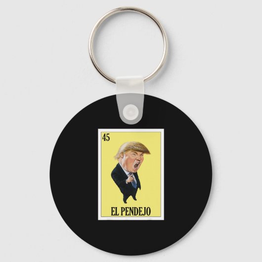 反トランプのための面白いメキシコデザイン - El Pendejo キーホルダー (正面)
