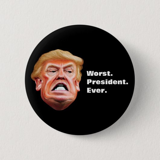 反トランプ大統領 最悪の大統領 缶バッジ (正面)