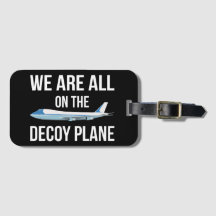 反トランプ - 私たちはみんな囮飛行機に乗っています II