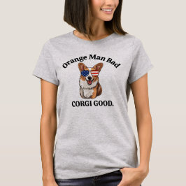 反トランプTシャツ 楽しい ユーモア ギフト コーギー 犬 Tシャツ