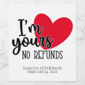 反バレンタインユーモア |私はあなたの返金なし ワインラベル (シングルラベル)