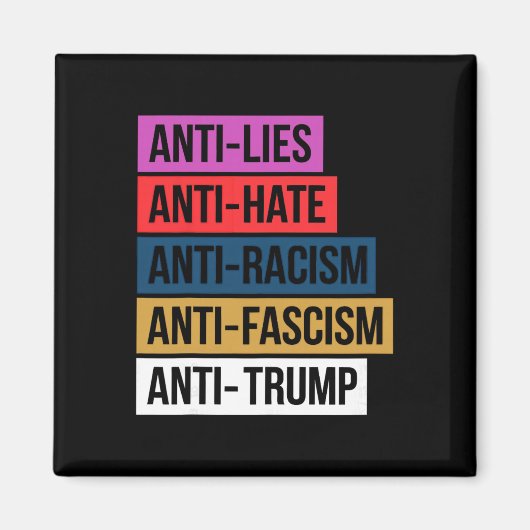 反ヘイト嘘レイシズムファシズム抵抗抗議トランプ マグネット (正面)