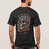 反乱に加われ ドクロ ストリートウェア 自分のヴィブを見つけよう Tシャツ (裏面)