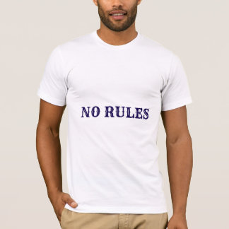 反乱軍はっきりしたに対するNO RULES声明Tシャツ Tシャツ