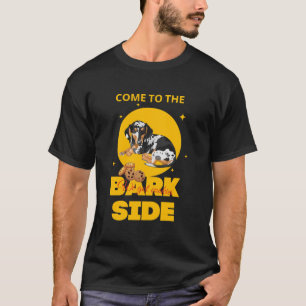 反対側に来い　ダックスフンドのためにクッキーがある Tシャツ
