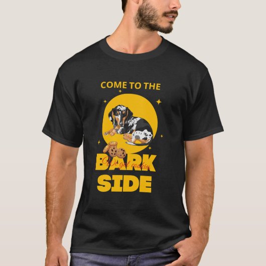 反対側に来い ダックスフンドのためにクッキーがある Tシャツ (正面)