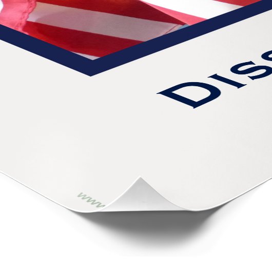 反対意見は民主主義の魂のポスター25" x 20" ポスター (コーナー)