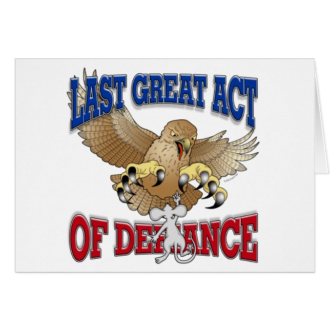 反抗の態度の最後の素晴らしい行為 (正面横)